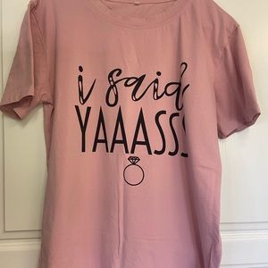 Bride T-Shirt” I Said Yesss” size Medium